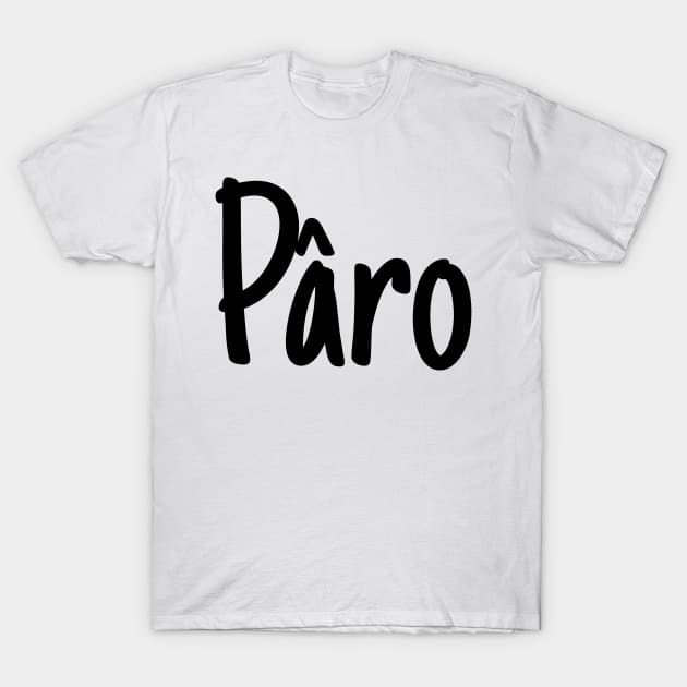 Paro 2 T-Shirt by boohenterprise